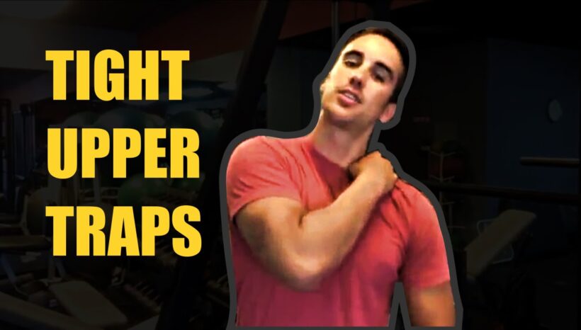How To Loosen Your Tight Upper Traps